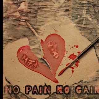 No Pain No Gain