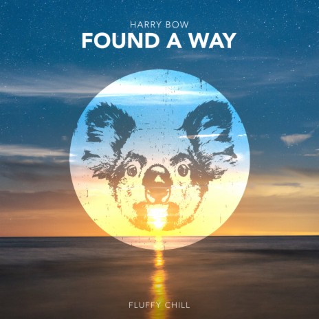 Found A Way | Boomplay Music