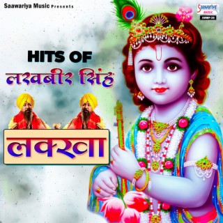 Hits Of Lakhbir Singh Lakha