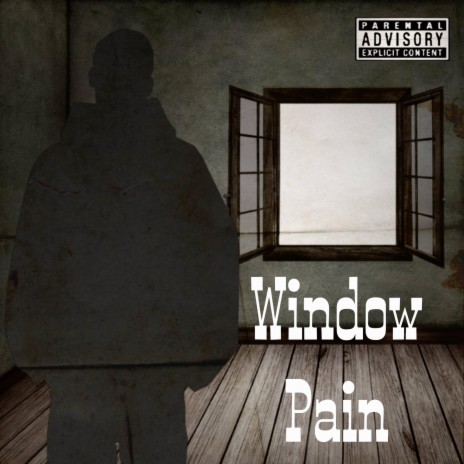 Window Pain | Boomplay Music