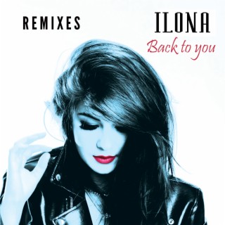 Back To You (Remixes)