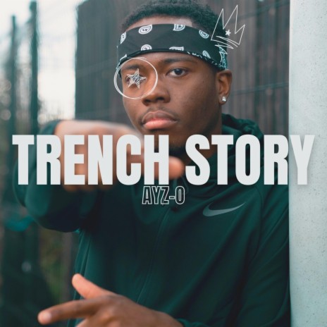 Trench Story | Boomplay Music