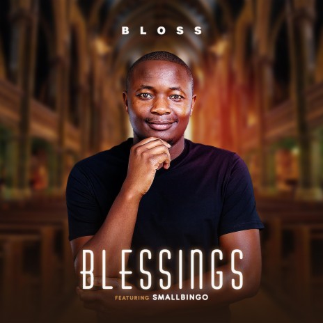 Blessings ft. SmallBingo | Boomplay Music