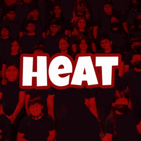 HEAT | Boomplay Music