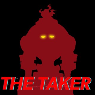 The Taker (Gyutaro Rap)