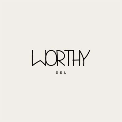 Worthy | Boomplay Music