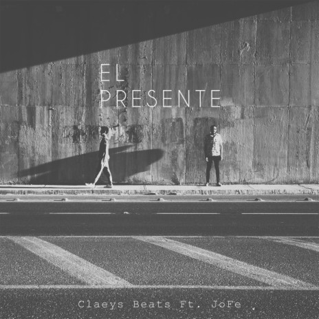 el presente ft. Jofe | Boomplay Music