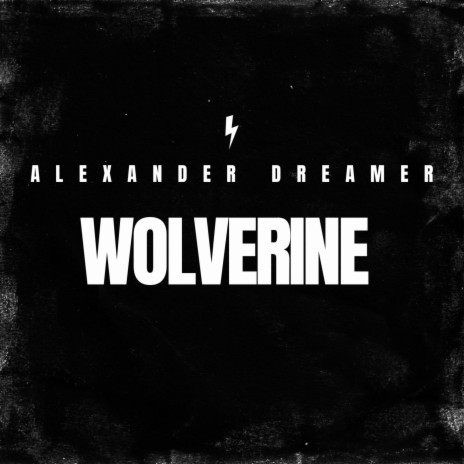 WOLVERINE | Boomplay Music