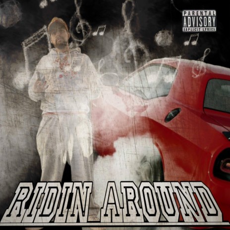 Ridin Around | Boomplay Music