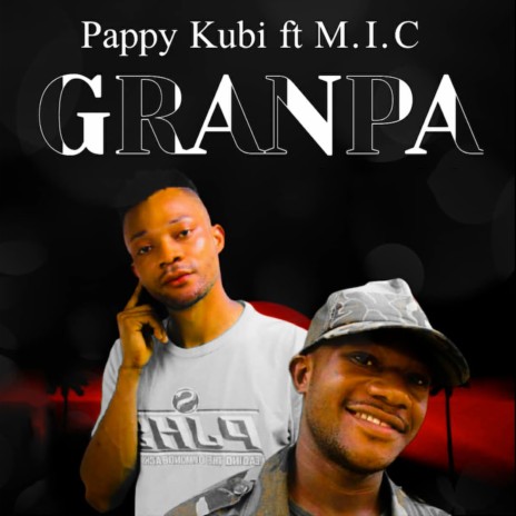 Granpa | Boomplay Music
