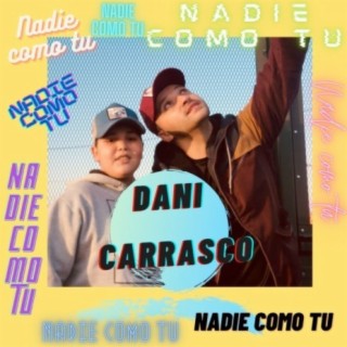 Nadie Como Tu