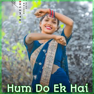 Hum Do Ek Hai (Hindi song)