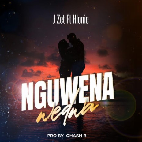 Nguwena wedwa ft. Hlonie | Boomplay Music