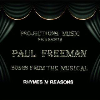 Songs from the musical RHYMES -N-REASONS