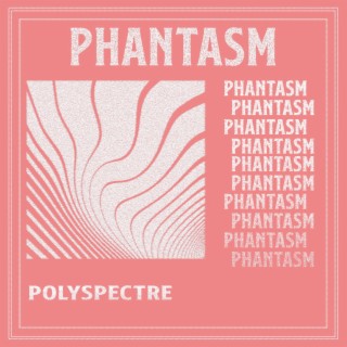 Phantasm