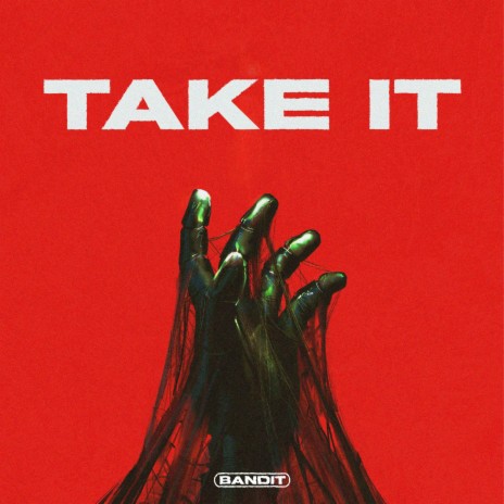 TAKE IT | Boomplay Music