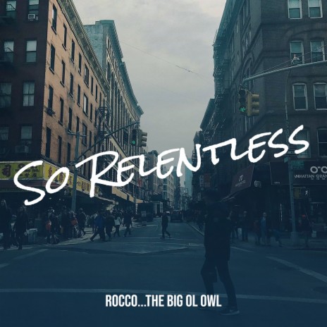 So Relentless | Boomplay Music