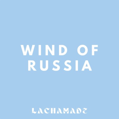 Wind of russia