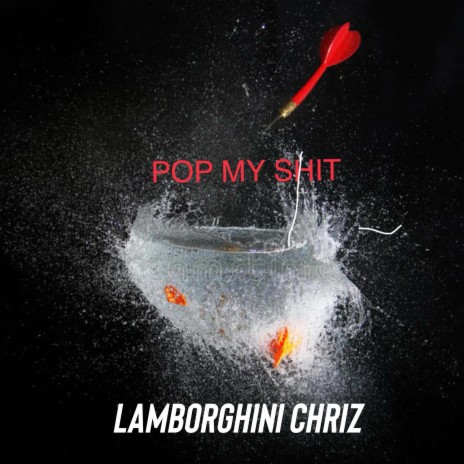 pop my shitt | Boomplay Music
