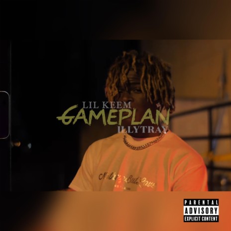 Gameplan ft. Illy Tray | Boomplay Music