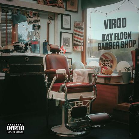 KAY FLOCK BARBERSHOP | Boomplay Music