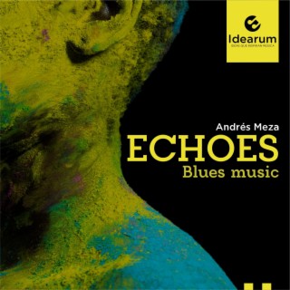 ECHOES l Blues Music