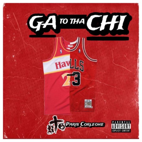 GA TO THA CHI ft. Paris Corleone | Boomplay Music