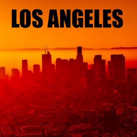 Los Angeles ft. Big Smoak | Boomplay Music