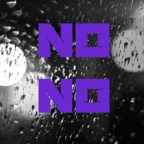 No no (Freestyle) | Boomplay Music