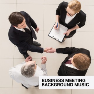 Business Meeting Background Music: Soft Jazzy Sounds, Office Music Jazz