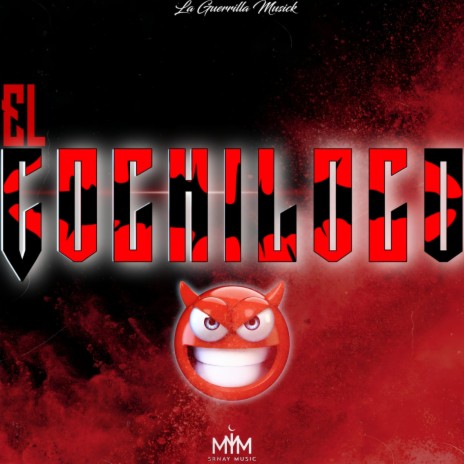 El Cochiloco | Boomplay Music