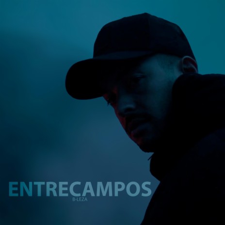 Entrecampos | Boomplay Music