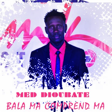 Bala Ma Comprend Ma | Boomplay Music