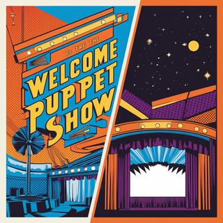 Welcome to the Puppet Show lyrics | Boomplay Music