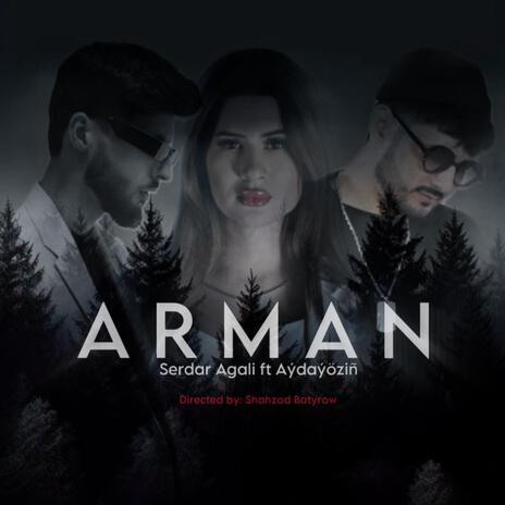 Arman ft. Aydayozin | Boomplay Music