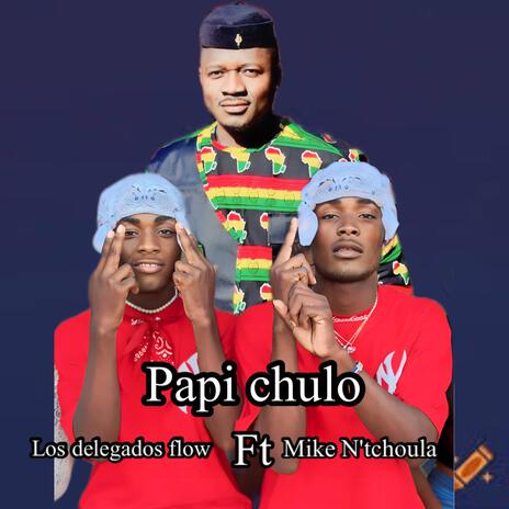 Papi chulo | Boomplay Music