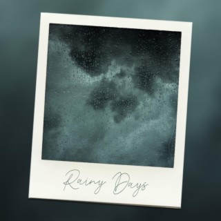 Rainy Days (Dark R&B Instrumentals)