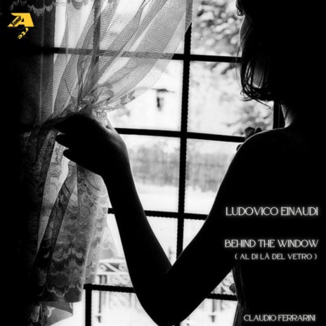 LUDOVICO EINAUDI: BEHIND THE WINDOW (Arr. for flute by Claudio Ferrarini) | Boomplay Music