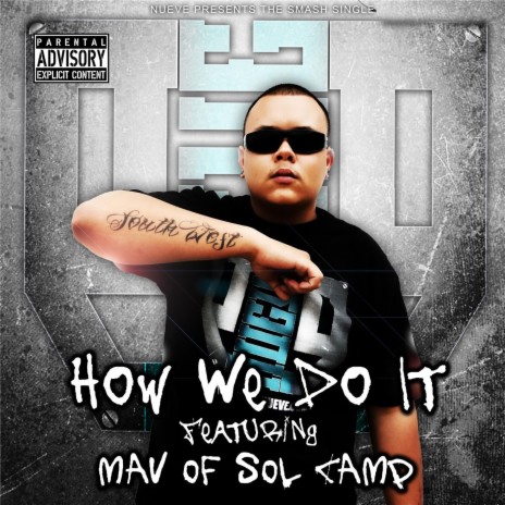 How We Do It (feat. Mav) | Boomplay Music