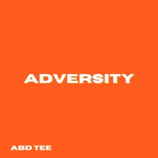 Adversity