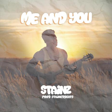 Me and You | Boomplay Music