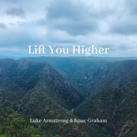 Lift You Higher ft. Meghan & Isaac Graham | Boomplay Music