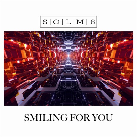 Smiling For You (Extended Mix) | Boomplay Music