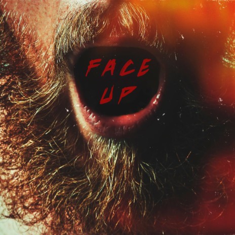 Face Up | Boomplay Music