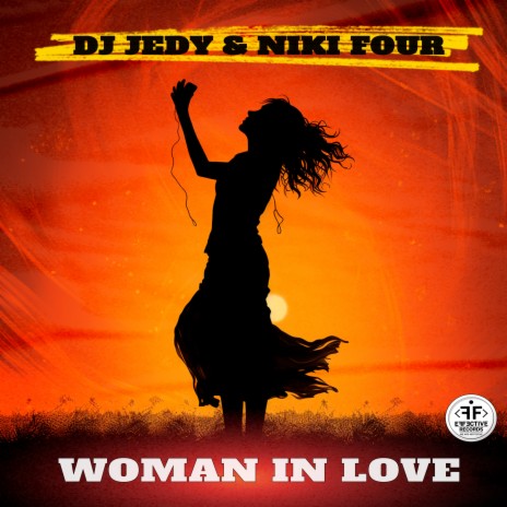 Woman in Love ft. Niki Four