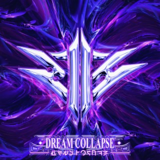 Dream Collapse | Boomplay Music
