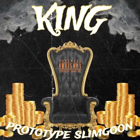 KING ft. $lim Goon | Boomplay Music