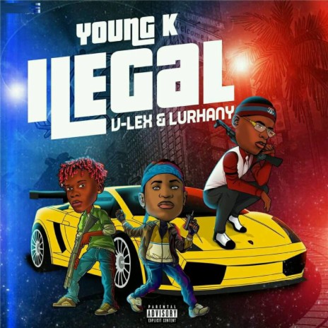 Ilegal ft. V-Lex & Lurhany | Boomplay Music