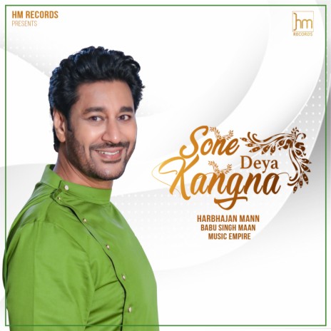 Sone Deya Kangna | Boomplay Music