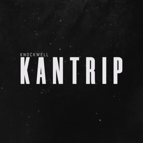 Kantrip | Boomplay Music